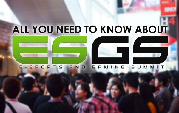 FAQ: Electronic Sports & Gaming Summit / ESGS 2014