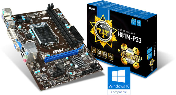 MSI H81M-P33 is The First Board to be Windows 10 Certified