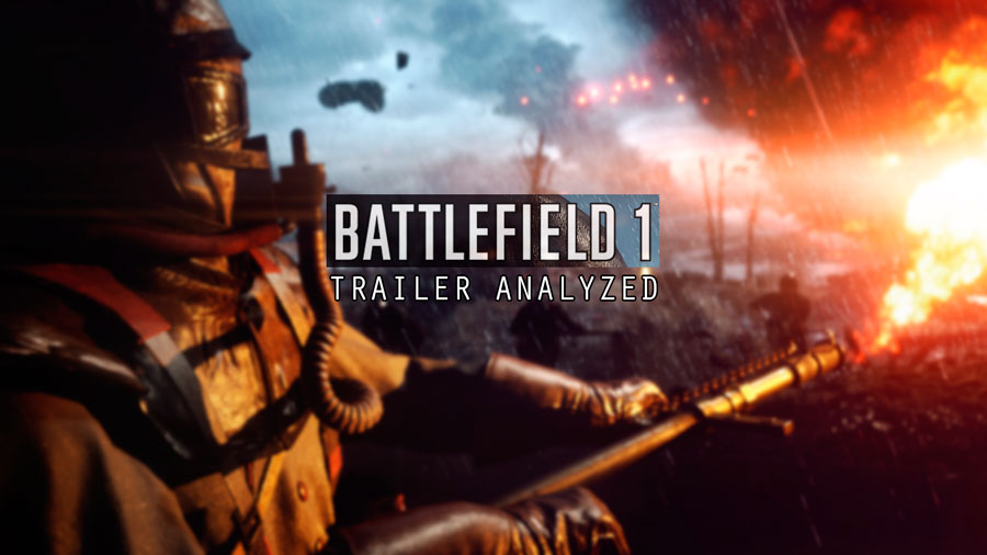 Battlefield 1 Reveal Trailer Analyzed, Plus More Details