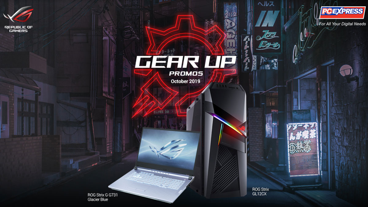 Gear-up with ASUS ROG and PC Express this October 2019