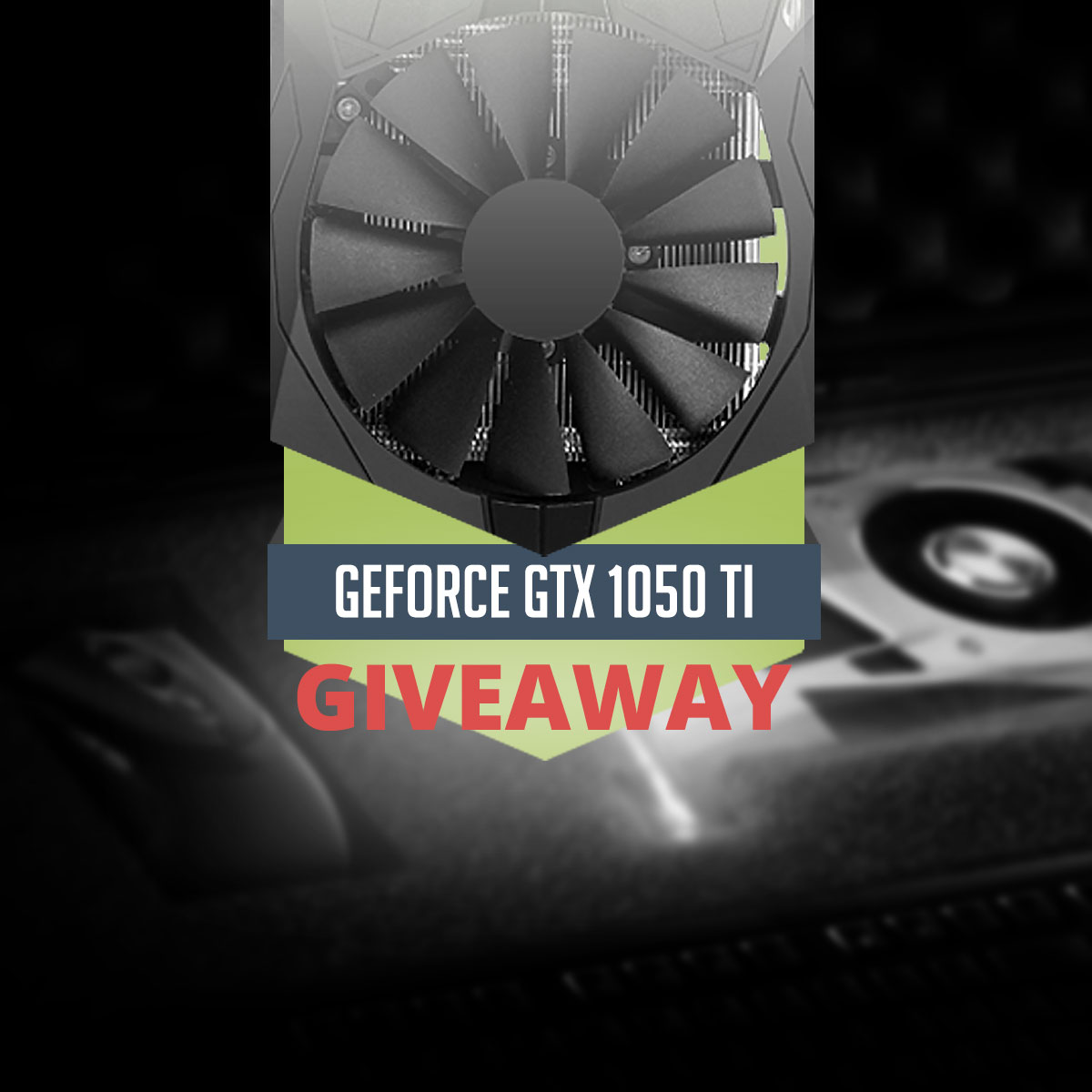 Join our Survey and Win an Nvidia GeForce GTX 1050 Ti (CLOSED)