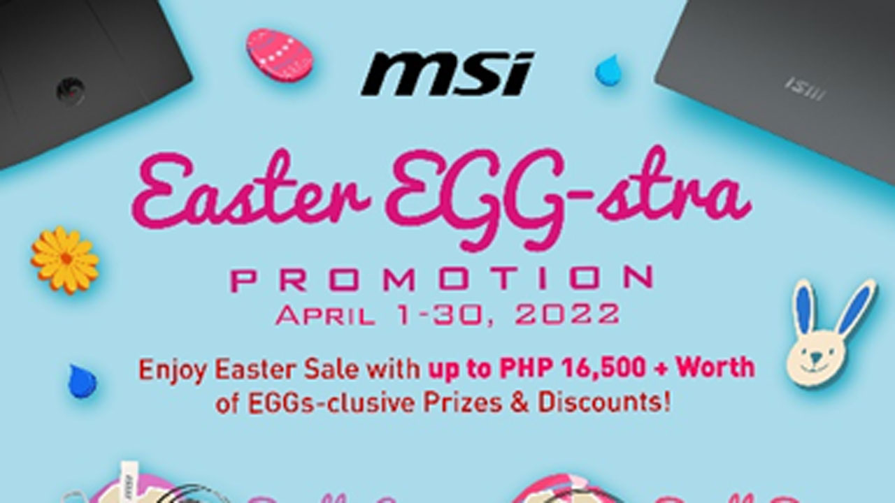 Get Egg-sclusive Discounts with MSI’s 2022 Easter Sale