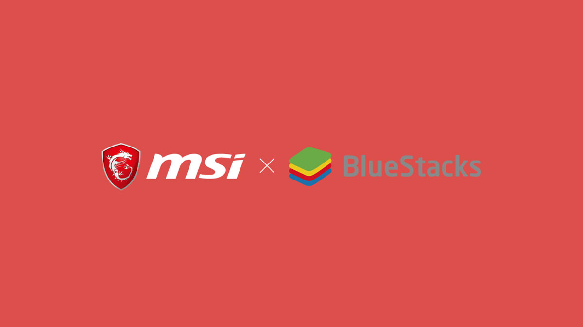 MSI Gaming Extends Partnership with Bluestacks