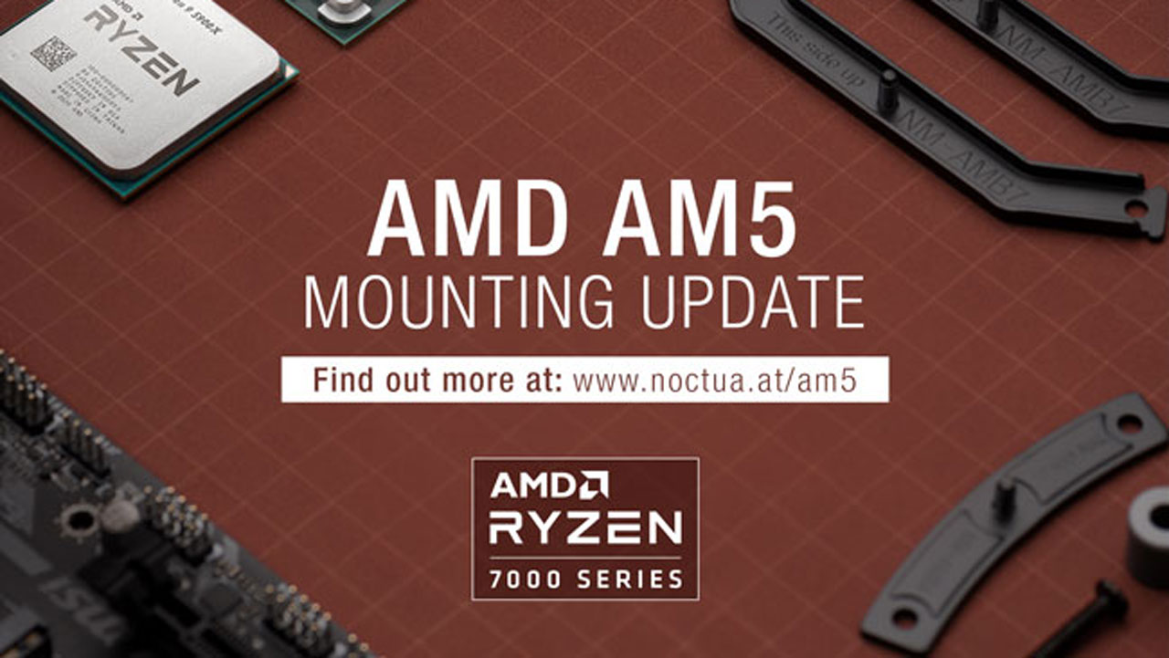 Noctua Confirms AM5 Compatibility, Announces Free Upgrades