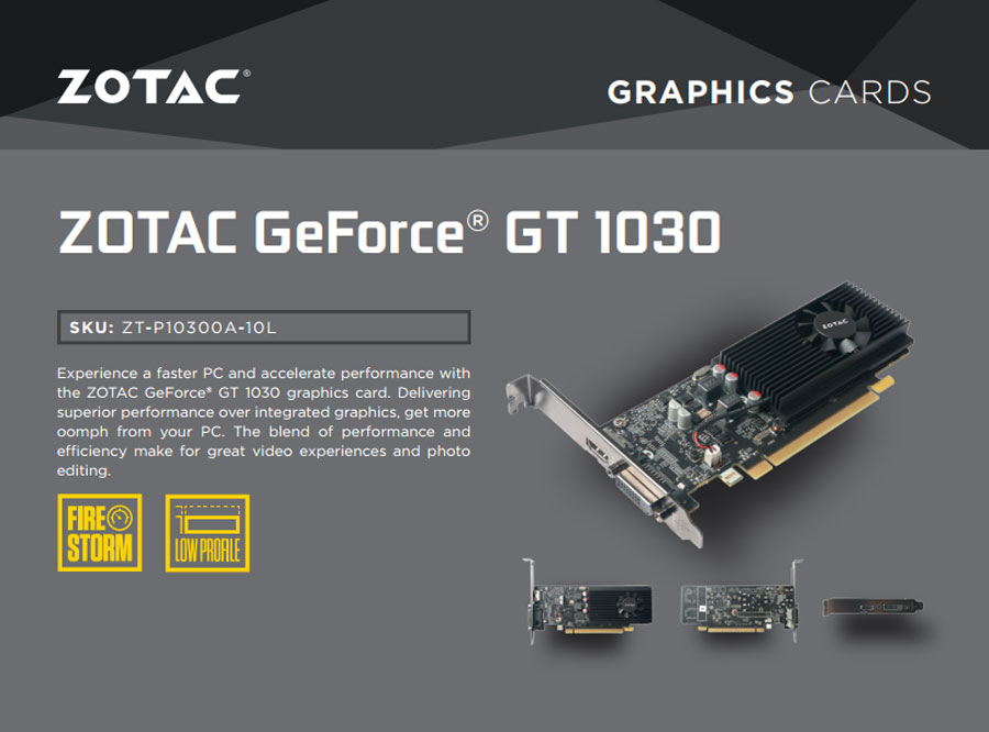 ZOTAC GeForce GT 1030 Released
