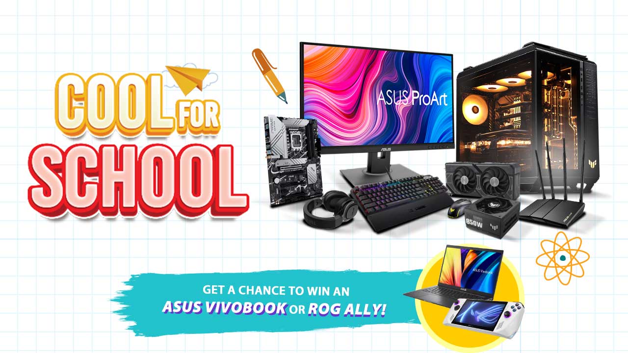 ASUS Extends Cool for School Promo with more Products and Prizes