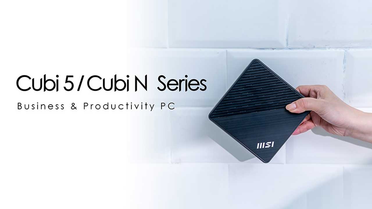 MSI Launches Cubi and PRO Mini PC Line-up