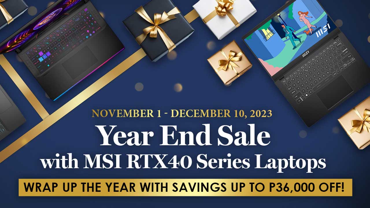 MSI Outs Laptop Year-End Sale with Discounts, Save up to P36,000!