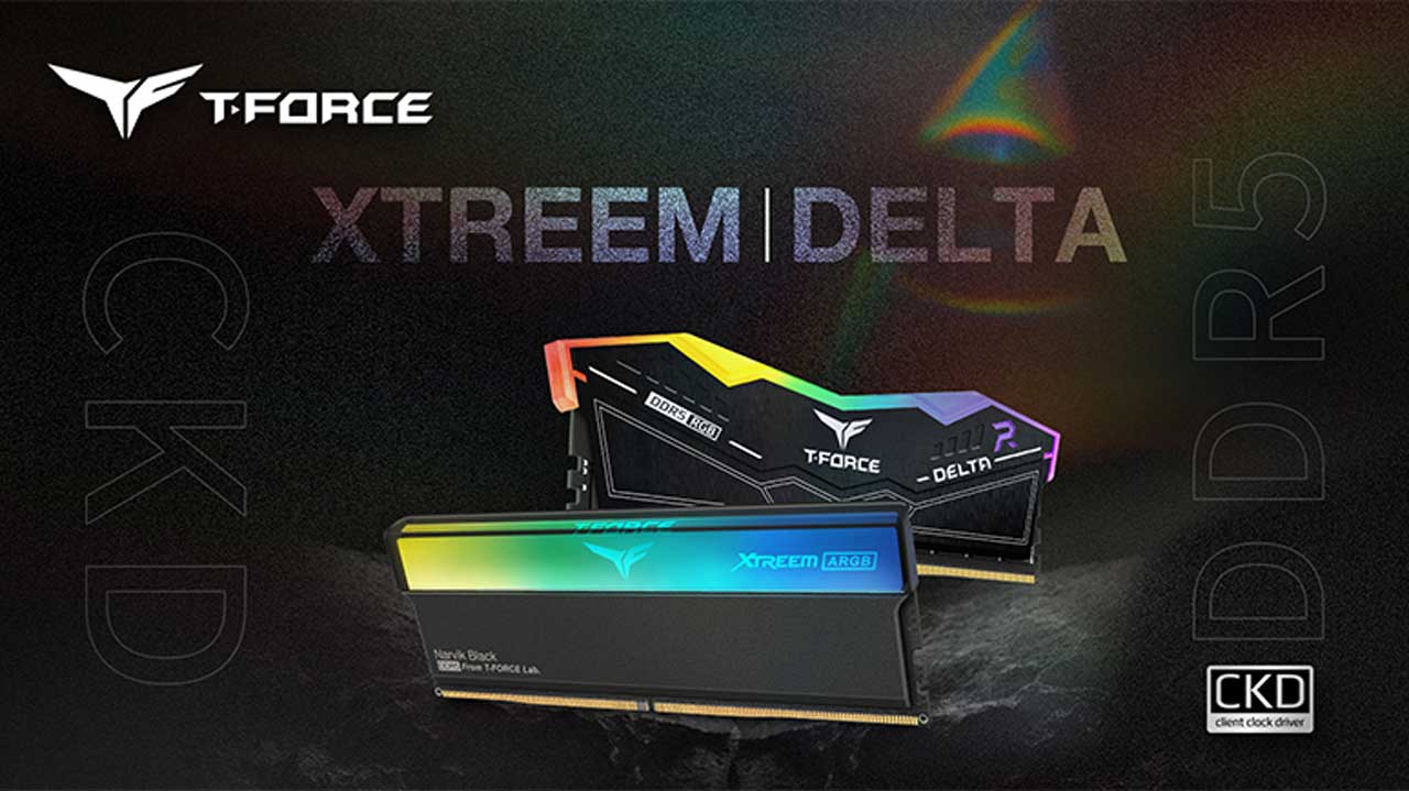 TEAMGROUP Debuts XTREEM and DELTA CKD DDR5 Memory